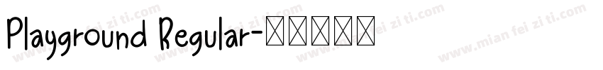 Playground Regular字体转换